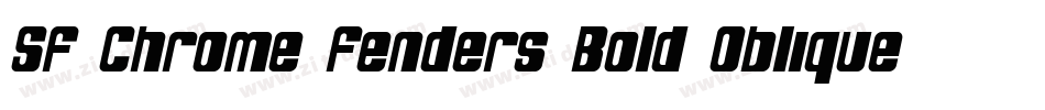 SF Chrome Fenders Bold Oblique字体转换
